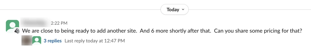 Client message saying they are close to adding another location and six more shortly after, asking for pricing