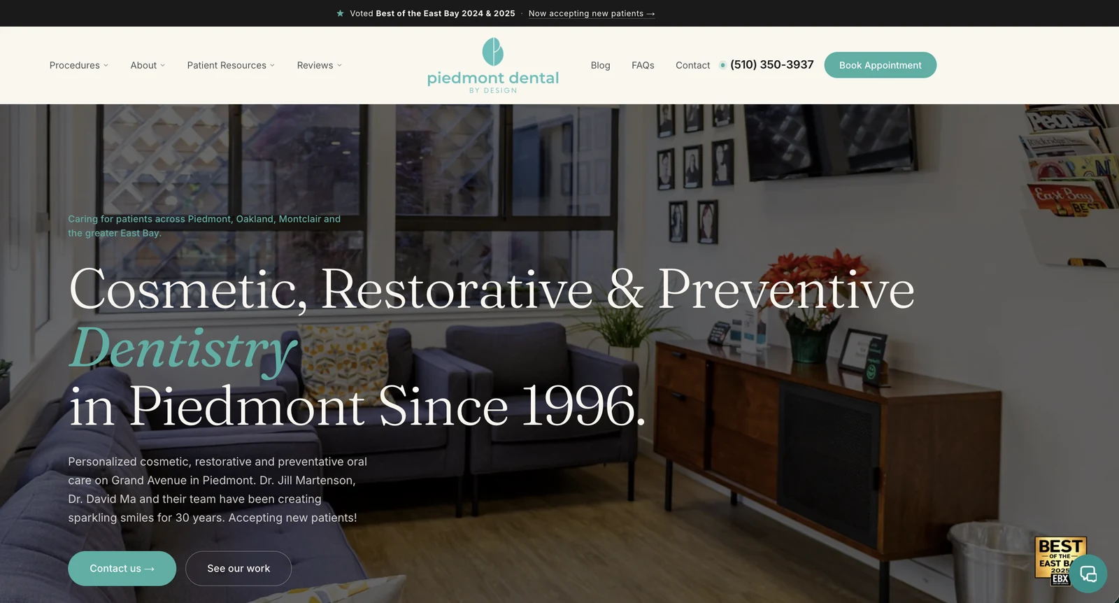 Piedmont Dental by Design's redesigned website by Click Track Marketing — a premium dental site with serif branding, a real office photo, Best of the East Bay trust badges, a phone number, and a Book Appointment call to action